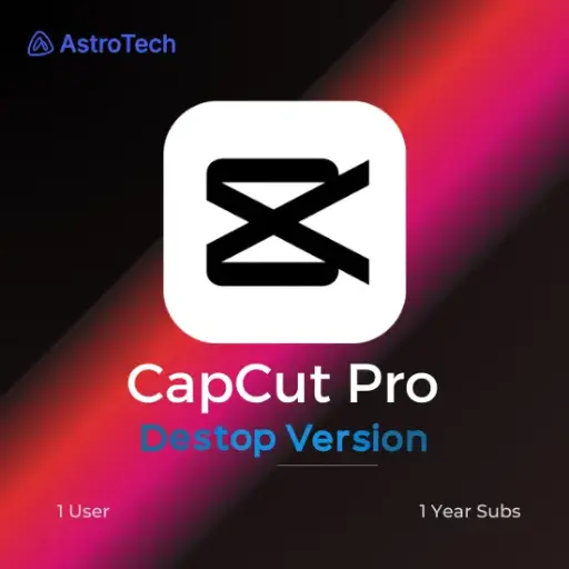 [A-CAPCUT-PRODESK] Capcut Pro Desktop Version (Yearly)